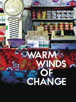 cover image of The Warm Winds of Change